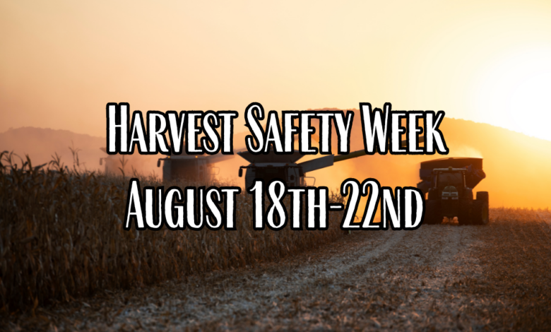 Harvest Safety Week August 18th 22nd 780x470